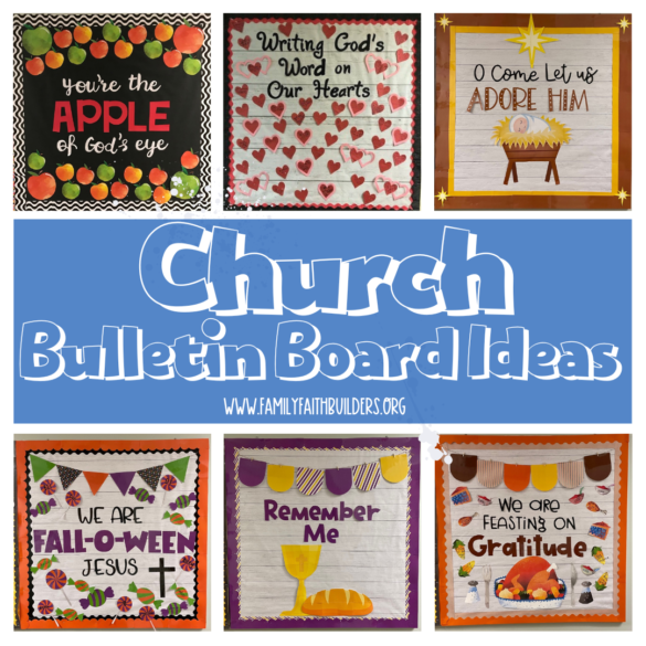 Church Bulletin Board Ideas - Family Faith Builders